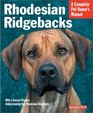Rhodesian Ridgebacks Everything About Purchase Care Nutrition Behavior and Training