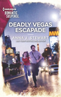 Deadly Vegas Escapade (Honor Bound, Bk 7) (Harlequin Romantic Suspense, No 2249)