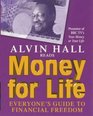 Money for Life Everyone's Guide to Financial Freedom