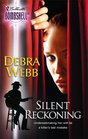 Silent Reckoning (Silent Weapon, Bk 2) (Silhouette Bombshell, No 72)