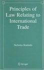 Principles of Law Relating to International Trade