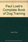 Complete Book of Dog Training