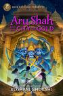 Aru Shah and the City of Gold (Pandava, Bk 4)