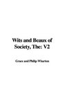 Wits and Beaux of Society