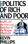 The Politics of Rich and Poor Wealth and the American Electorate in the Reagan Aftermath