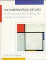 Interpretation of Data An Introduction to Statistics for the Behavioral Sciences