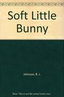 Soft Little Bunny