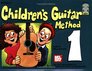 Mel Bay Children's Guitar Method, Vol. 1