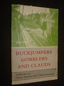 Buckjumpers Gobblers and Clauds A lifetime on Great Eastern and LNER footplates