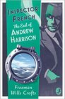 Inspector French The End of Andrew Harrison