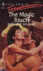 The Magic Touch (Harlequin Temptation, No 306)