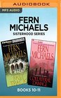 Fern Michaels Sisterhood Series: Books 10-11: Fast Track & Collateral Damage
