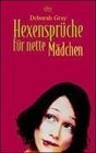 Hexensprche fr nette Mdchen