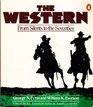 The Western From Silents to the Seventies
