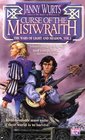 The Curse of the Mistwraith (Wars of Light and Shadow: Ships of Merior, Bk 1)