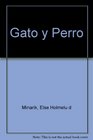 Gato Y Perro