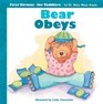 Bear Obeys