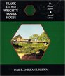 Frank Lloyd Wright's Hanna House Second Edition The Clients' Report