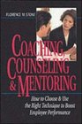 Coaching Counseling  Mentoring How to Choose  Use the Right Tool to Boost Employee Performance