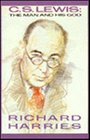 C S Lewis A Man and His God