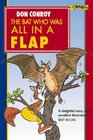 The Bat Who Was All in a Flap
