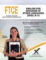 Ftce English for Speakers of Other Languages  K12