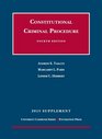 Taslitz Paris and Herbert's Constitutional Criminal Procedure 4th 2013 Supplement