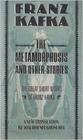 The Metamorphosis and Other Stories The Great Short Works of Franz Kafka