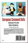 European Costumed Dolls Value and Id Guide