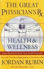 The Great Physician's Rx for Health  Wellness