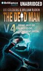 The Dead Man Vol 4 Freaks Must Die Slave to Evil and The Midnight Special