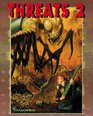 Threats 2