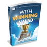 With Winning in Mind 3rd Ed