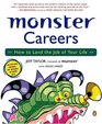 Monster Careers  How to Land the Job of Your Life