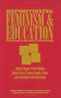 Repositioning Feminism  Education Perspectives on Educating for Social Change
