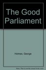 The Good Parliament
