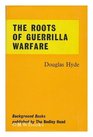 Roots of Guerrilla Warfare