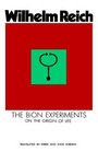 The Bion Experiments on the Origin of Life