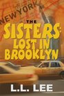 The Sisters Lost in Brooklyn