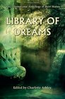 Library of Dreams PSG International Anthology of Short Stories