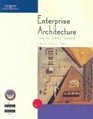 Enterprise Architecture Using the Zachman Framework