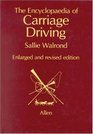 The Encyclopedia of Carriage Driving