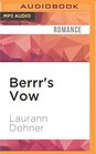 Berrr's Vow
