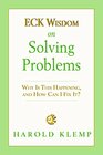 ECK Wisdom on Solving Problems