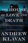 The House of Love and Death (Cameron Winter Mysteries)