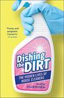 Dishing the Dirt The Hidden Lives of House Cleaners