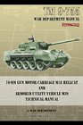 TM 9755 76mm Gun Motor Carriage M18 Hellcat and Armored Utility Vehicle M39