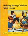 Helping Young Children with Mathematics