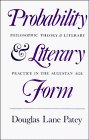 Probability and Literary Form Philosophic Theory and Literary Practice in the Augustan Age