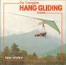 The Complete Hang Gliding Guide